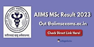 AIIMS MSc 2023 Results Declared for Various Specializations @aiimsexams.ac.in; Check Details Here